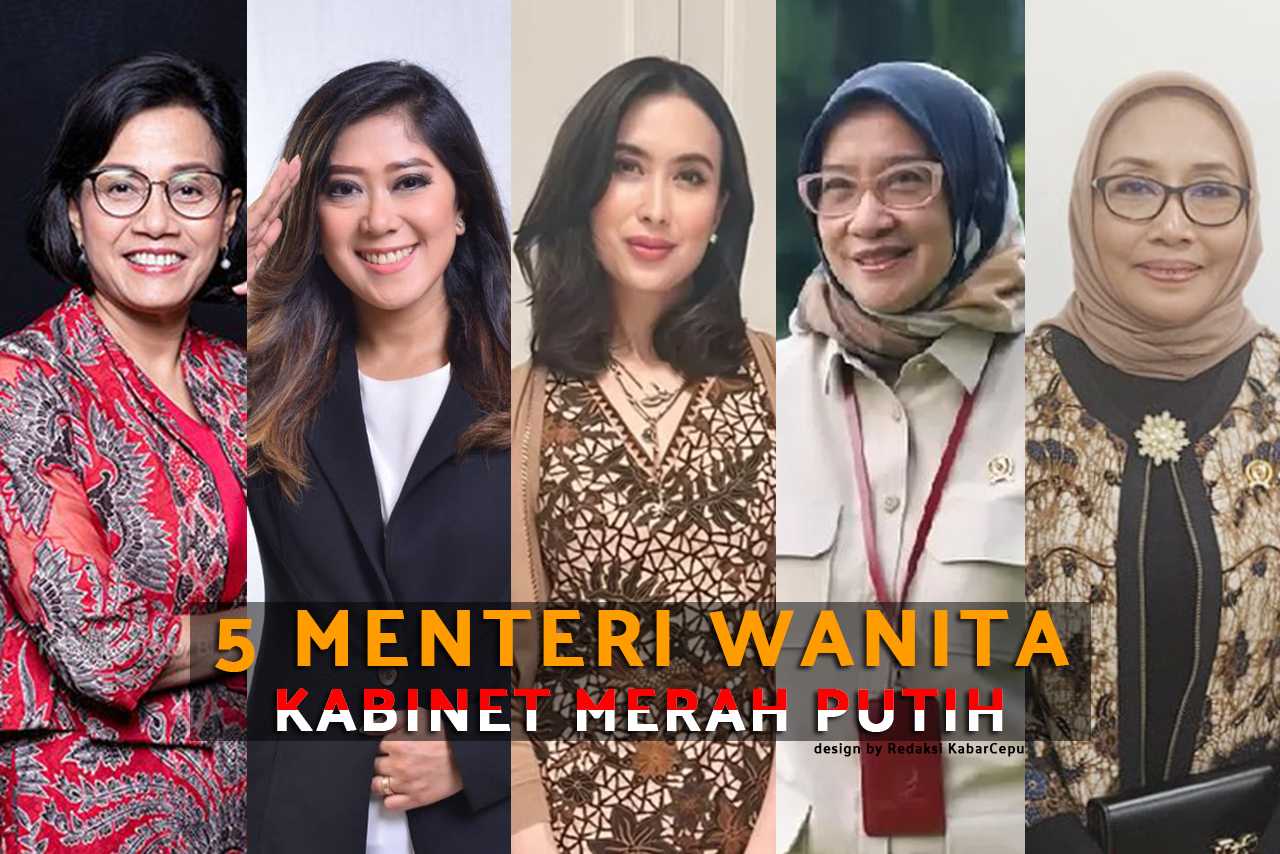 5 Srikandi Indonesia yang Menduduki Jabatan Menteri dalam Kabinet Merah Putih